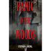 Panic in the Woods