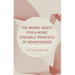 The Moral Quest for a More Credible Principle of Beneficence