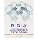 RDA and Serials Cataloging
