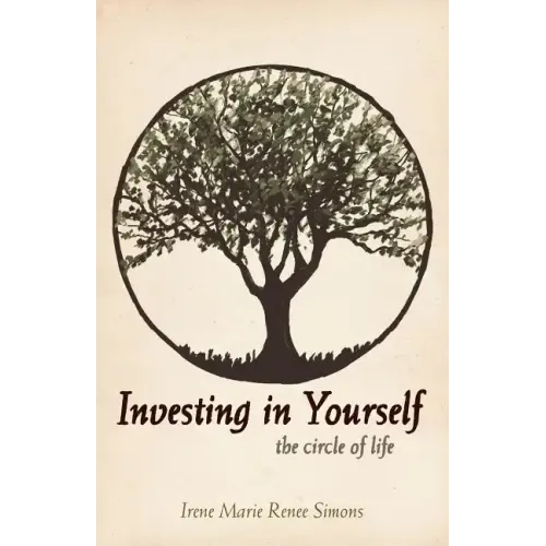 Investing in Yourself: The Circle of Life