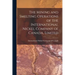 The Mining and Smelting Operations of the International Nickel Company of Canada, Limited [microform]