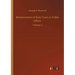Reminicenses of Sixty Years in Public Affairs: Volume 2