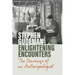 Enlightening Encounters: The Journeys of an Anthropologist