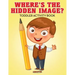 Where's the Hidden Image? Toddler Activity Book
