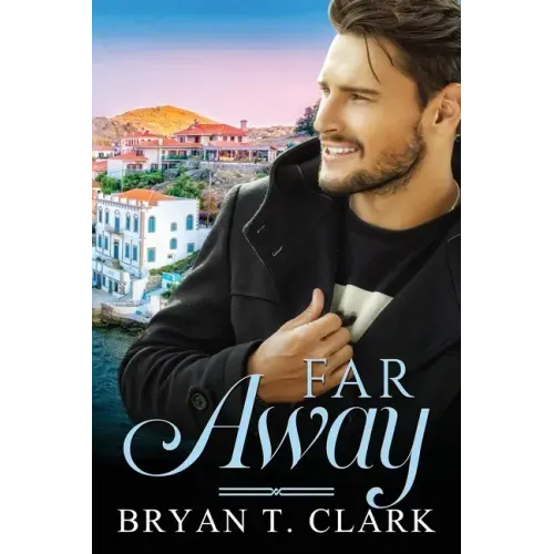 Far Away: Gay Romance