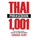 Thai Phrasebook: Learn Thai Language for Beginners, 1001 Easy to Learn Thai Phrases