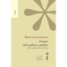 Ensayos sobre poética y política. Edición y prólogo de Gerardo Muñoz