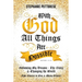 With God All Things Are Possible: Following My Dreams - My Story & Changing the World (Two Stories in One and Many Others)
