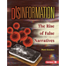 Disinformation: The Rise of False Narratives