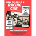 How to Build a Racing Car