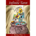 The Infinite Tarot: The Essential Guide for Connecting to the All-Knowing Source