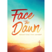 Face the Dawn: Devotions for Advent