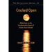 Cracked Open: Reflections on the Transformative Power of Failure, Fear & Doubt