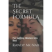The Secret Formula: For Getting Women Into Bed