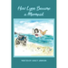 How Lynn Became a Mermaid