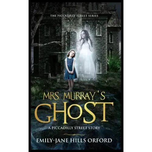 Mrs. Murray's Ghost