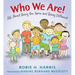 Who We Are!: All about Being the Same and Being Different