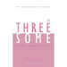 The Threesome