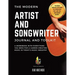 The Modern Artist and Songwriter Journal and Toolkit: A Workbook with Everything You Need for a Career Creating Music in Today's Music Industry