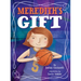 Meredith's Gift