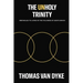 The Unholy Trinity: Obstacles to Living in the Fullness of God's Grace