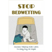 Stop Bedwetting: Success Helping Kids Learn To Stay Dry At Night: What Causes Enuresis In Child