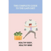 The Complete Guide To The GAPS Diet: Healthy Body, Healthy Mind: Gaps Diet Book