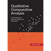 Qualitative Comparative Analysis: An Introduction to Research Design and Application
