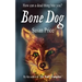 The Bone Dog