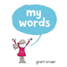 My Words
