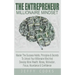 The Entrepreneur Millionaire Mindset: Master The Success Habits, Principles & Secrets To Unlock Your Millionaire Mind And Develop More Wealth, Money,