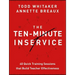 The Ten-Minute Inservice: 40 Quick Training Sessions That Build Teacher Effectiveness
