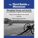 The Third Battle of Manassas: Managing Change and Growth in a Suburban Virginia School District Manassas, Prince William County, Virginia 1973-1977