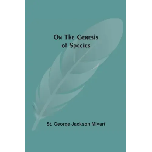 On The Genesis Of Species