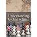 Understanding Global Politics