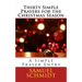 Thirty Simple Prayers for the Christmas Season