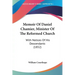 Memoir Of Daniel Chamier, Minister Of The Reformed Church: With Notices Of His Descendants (1852)