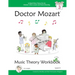 Doctor Mozart Music Theory Workbook Level 3: In-Depth Piano Theory Fun for Children's Music Lessons and HomeSchooling - For Beginners Learning a Music