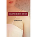 Could You Be with Her Now