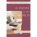 At Home in the World: A Rule of Life for the Rest of Us