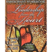 Leadership from the Heart - Participant Workbook: Learning to Lead with Love and Skill
