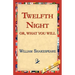Twelfth Night; Or, What You Will