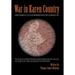 War in Karen Country: Armed Struggle for a Free and Independent Karen State in Southeast Asia