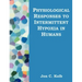 Physiological Responses to Intermittent Hypoxia in Humans