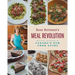 Rose Reisman's Meal Revolution: Recipes Inspired by Canada's New Food Guide