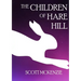 The Children of Hare Hill