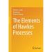 The Elements of Hawkes Processes