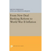 From New Deal Banking Reform to World War II Inflation