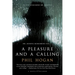 A Pleasure and a Calling