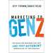 Marketing to Gen Z: The Rules for Reaching This Vast--And Very Different--Generation of Influencers